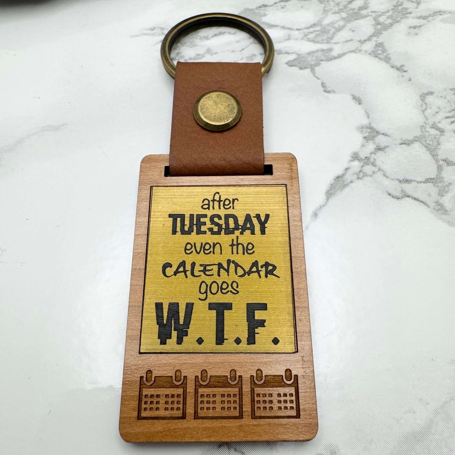WTF Rude & Funny Keyring, Calendar Days keychain | Custom engraved gifts